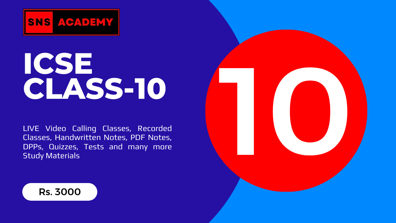 ICSE Class-10 All Subjects-Complete Course